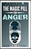 The Magic Pill for Anger: Magic Pill Series