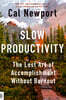 Slow Productivity