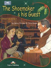 THE SHOEMAKER &amp; HIS GUEST