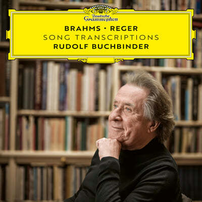 Rudolf Buchbinder 브람스 / 레거: 가곡 편곡집 (Brahms / Reger: Song Transcriptions)