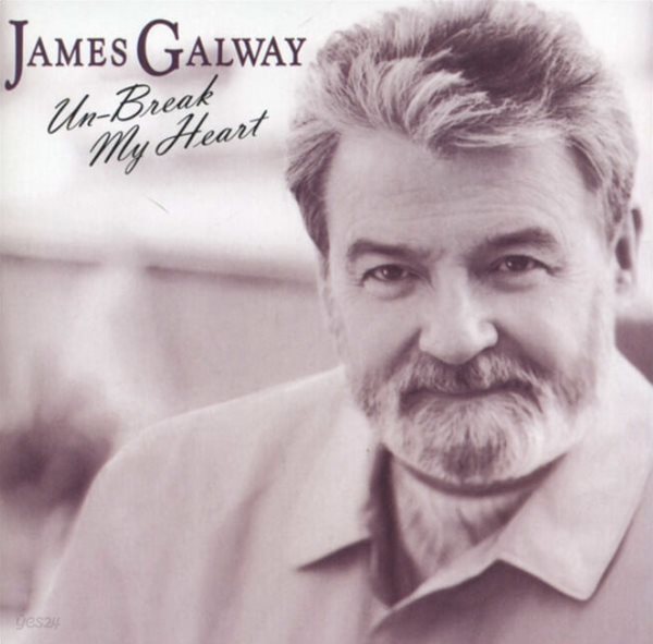 James Galway(제임스 골웨이) -Un-Break My Heart