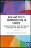 Risk and Crisis Communication in Europe
