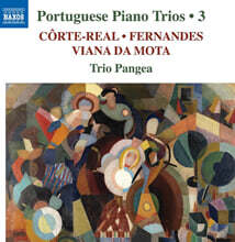 Trio Pangea 포르투갈 작곡가들의 피아노 삼중주 작품 3집 - 페르난데스, 코스테-레알, 비아나 다 모타 (Portuguese Piano Trios, Vol. 3)