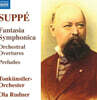 Ola Rudner 주페: ‘교향적 환상곡’, 서곡과 전주곡 작품집 (Suppe: Fantasia Symphonica, Orchestral Overtures & Preludes)