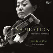 김현미 (Hyun Mi Kim) - INSPIRATION - Beethoven, Korngold