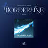 유아 (YOOA) - 1st SINGLE ALBUM [Borderline] (KiT ver.)