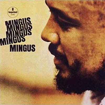 Charles Mingus (찰스 밍거스) - Mingus Mingus Mingus Mingus