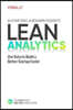 Lean Analytics: Use Data to Build a Better Startup Faster