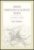 Irish Ordnance Survey Maps: A User's Guide