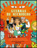 Guerras de Microbios / Microbe Wars