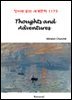 Thoughts and Adventures - 영어로 읽는 세계문학 1173