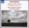 Marta Matheu 페데리코 몸푸: 가곡집 1집 (Federico Mompou: Song of the Soul - Complete Songs Vol. 1)