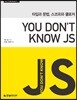 You Don’t Know JS