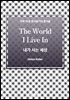 The World I Live In