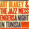 Art Blakey & The Jazz Messengers (아트 블래키 앤 더 재즈 메신저스) - A Night In Tunisia
