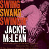 Jackie McLean (재키 맥린) - Swing, Swang, Swingin'