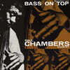 Paul Chambers Quartet (폴 챔버스 콰르텟) - Bass On Top