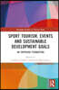 Sport Tourism, Events and Sustainable Development Goals