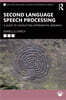 Second Language Speech Processing