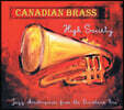 Canadian Brass - High Society CD: Jazz Masterpieces from the Dixieland Era Correlates to Early Jazz Classics Books