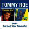 Tommy Roe - Shelia/Everybody Likes Tommy Roe (2 On 1CD)(CD)