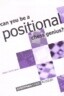 Can you be a Positional Chess Genius