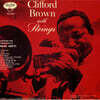 Clifford Brown (클리포드 브라운) - With Strings
