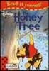 Read It Yourself Level 1 : The Honey Tree