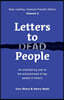 Letters to Dead People (Dyslexia-friendly Edition, Volume 2): An entertaining look at the achievements of key people in history