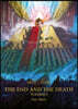 The End and the Death: Volume I