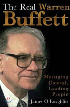 The Real Warren Buffett: Managing Capital, Leading People