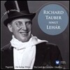 Richard Tauber Singt Lehar 리차드 타우버가 부르는 레하르
