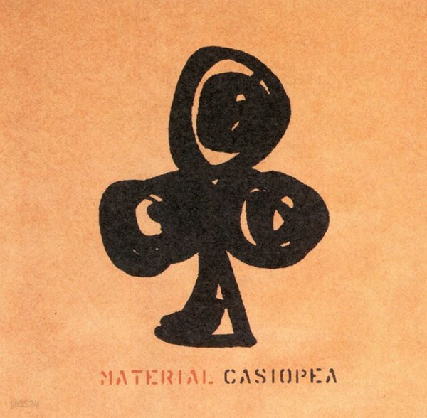 카시오페아 - Casiopea - Material