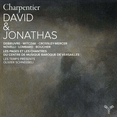 Olivier Schneebeli 샤르팡티에: 다윗과 요나단 (Charpentier: David & Jonathas)