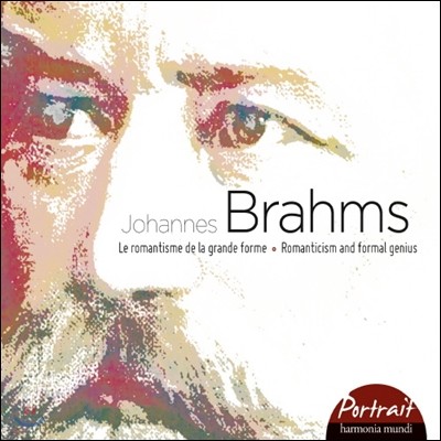 브람스 : 초상 (Portrait - Brahms: Le Romantisme La Grande Forme)