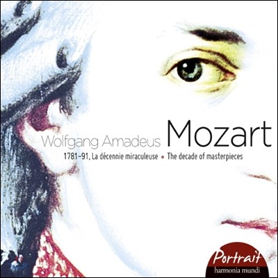 모차르트: 초상 - 1781~1791, 10년간의 걸작 (Mozart: Portrait, The Decade of Masterpieces) 