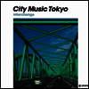 Various Artists - City Music Tokyo Interchange (LP)