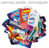 Liam Gallagher / John Squire (리암 갤러거 / 존 스콰이어) - Liam Gallagher & John Squire