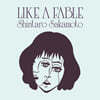 Shintaro Sakamoto (신타로 사카모토) - Like A Fable [투명 코크 보틀 컬러 LP]