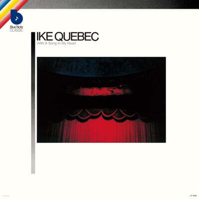 Ike Quebec - With A Song In My Heart
