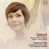 Sandrine Piau 베를리오즈, 뒤파르크, 드뷔시, 라벨 가곡집 (Reflet)