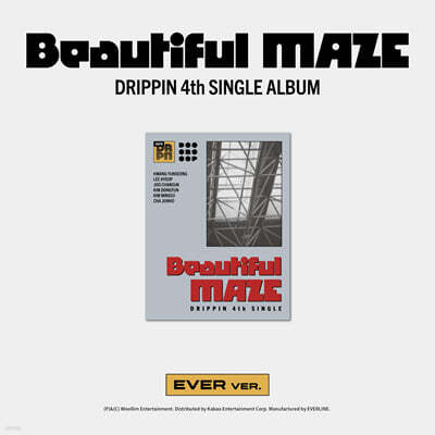 DRIPPIN (드리핀) - 싱글앨범 4집 : Beautiful MAZE [EVER Ver.]