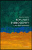 Feminist Philosophy: A Very Short Introduction
