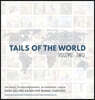 Tails of the World: Volume Two (Hardcover Edition)