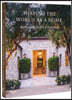 Shaping the World as a Home: The Houses and Gardens of Erik Evens