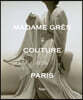 Madame Grès Couture Paris