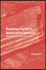 Reading Capital's Materialist Dialectic: Marx, Spinoza, and the Althusserians