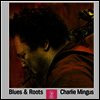 Charles Mingus - Blues And Roots (180g LP)