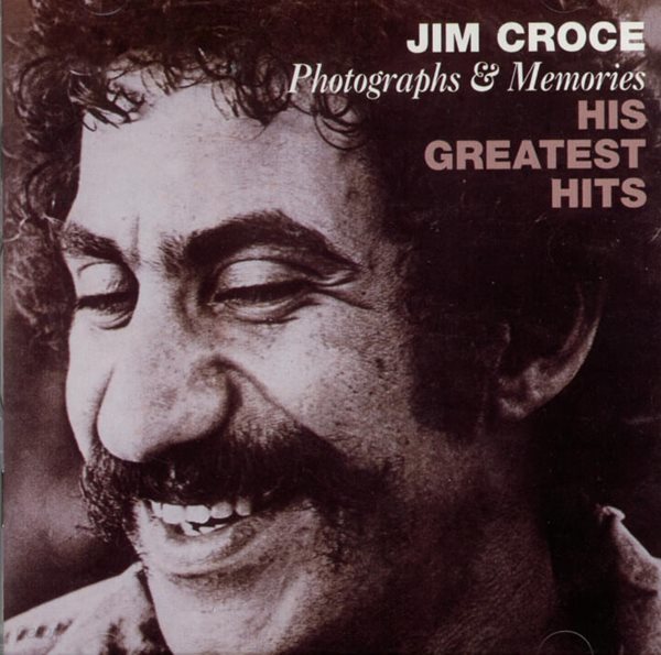 짐 크로스 (Jim Croce) - Photographs &amp; Memories (UK발매)