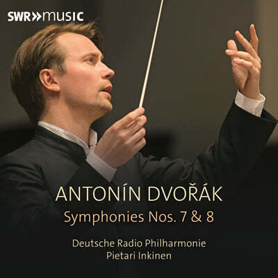 Pietari Inkinen 드보르작: 교향곡 7번, 8번 (Dvorak: Symphonies Op. 70, Op. 88)
